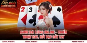 Game Bài Liêng Online – Chiến Thuật Hay, Hốt Bạc Đầy Tay