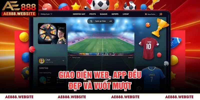 Giao diện web, app đều đẹp và vuốt mượt