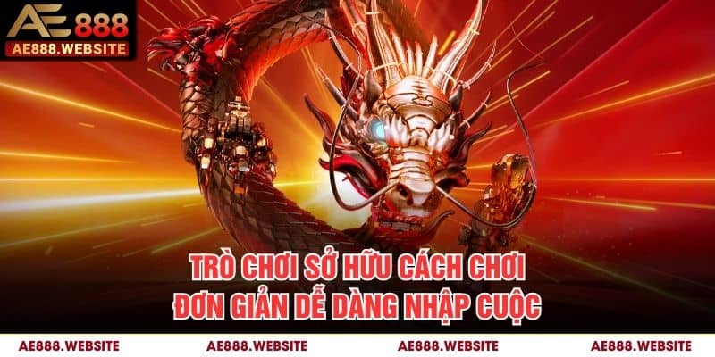 Trò chơi sở hữu cách chơi đơn giản dễ dàng nhập cuộc